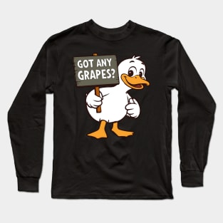 got any grapes Long Sleeve T-Shirt